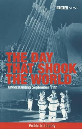 The Day That Shook the World