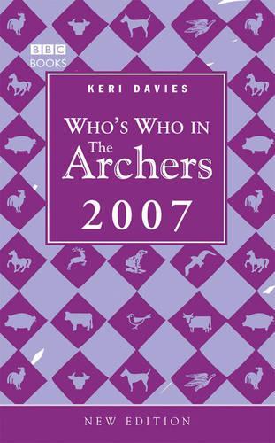 Who's Who in The Archers 2007