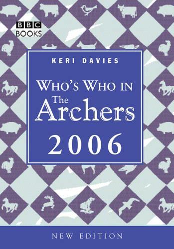 Whos Who in the "Archers" 2006