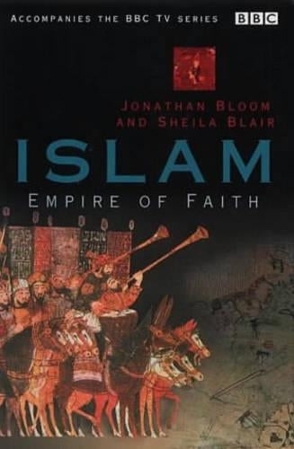 Islam: Empire of Faith