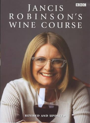 Jancis Robinson's Wine Course