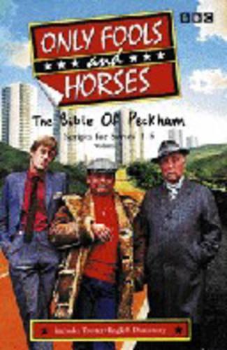 "Only Fools and Horses": The Bible of Peckham v.1: The Bible of Peckham Vol 1 (Only Fools & Horses)