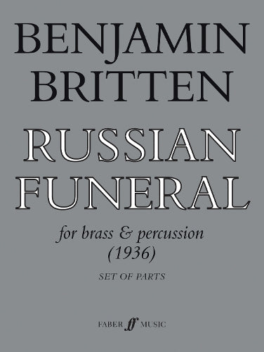 Russian Funeral (Brass Ensemble Parts): For Brass and Percussion, Parts (Faberprint)
