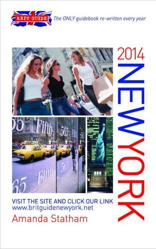 Brit Guide New York 2014 (Brit Guides)