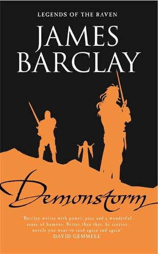 Demonstorm: Legends of the Raven (GOLLANCZ S.F.)