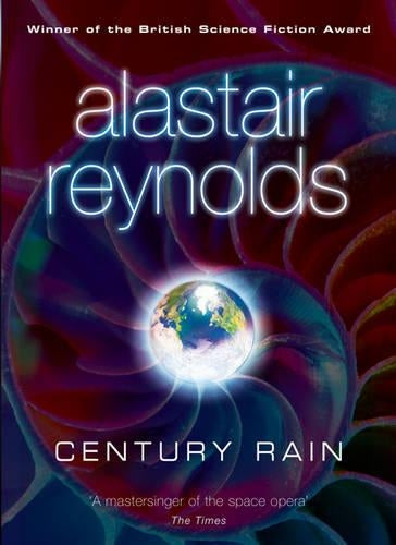 Century Rain (GOLLANCZ S.F.)