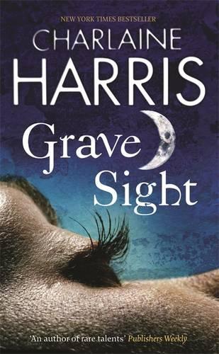 Grave Sight (GOLLANCZ S.F.)