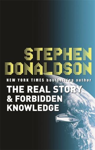 The Real Story & Forbidden Knowledge: The Gap Sequence: 1: v. 1