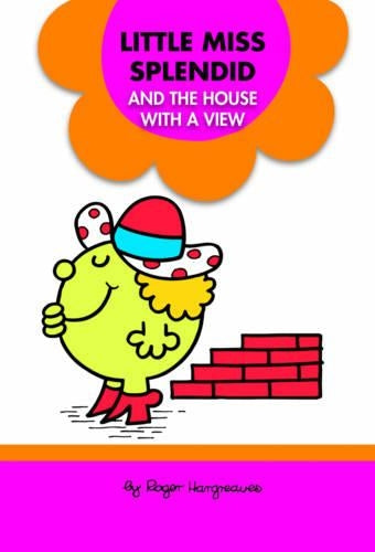 Little Miss Splendid and the House with a View