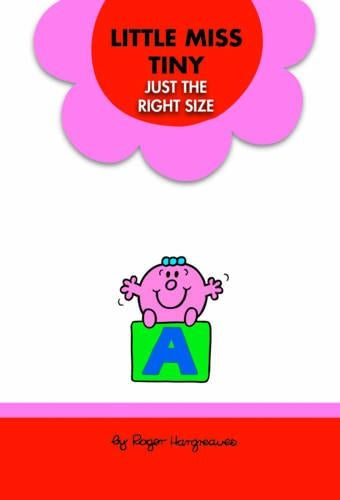 Little Miss Tiny Just the Right Size