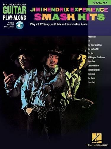 Guitar Play-Along Volume 47 Jimi Hendrix Experience Smash Hits Gtr Tab