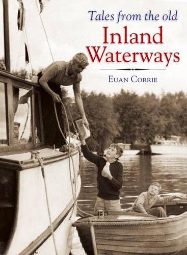 Tales from the Old Inland Waterways