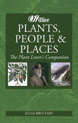 Plants, People and Places: The Plant Lovers Companion