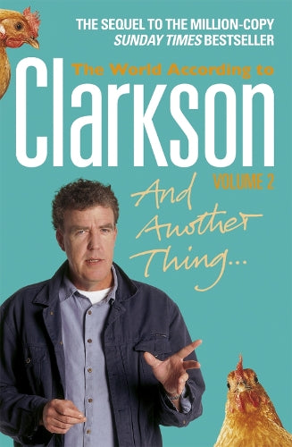 And Another Thing: v. 2: The World According to Clarkson