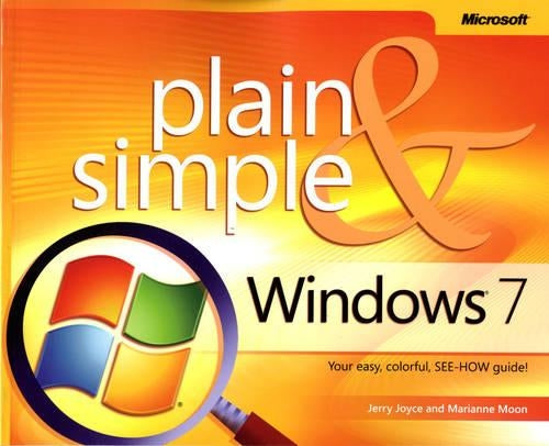 Windows® 7 Plain & Simple