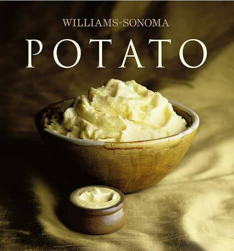 Williams Sonoma Potato (Williams-Sonoma Collection)