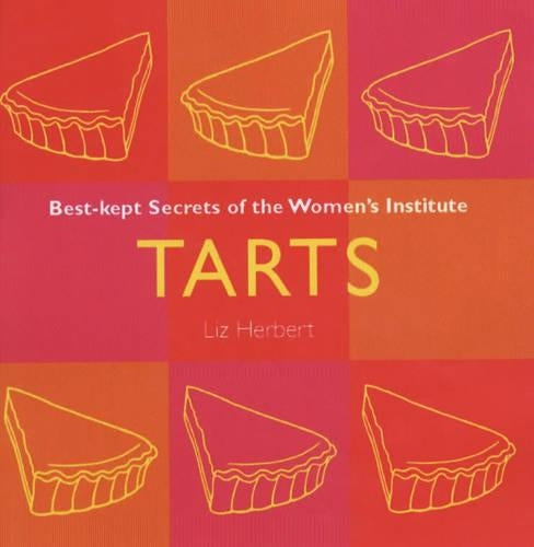 Tarts: Best Kept Secrets of the Womens Institute