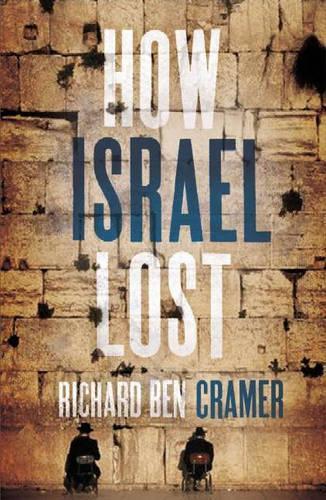How Israel Lost: The Four Questions