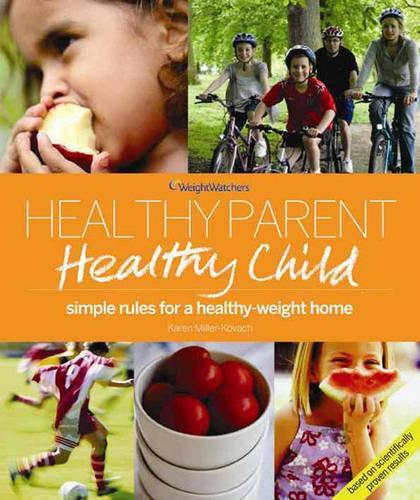 Weight Watchers Healthy Parent, Healthy Child