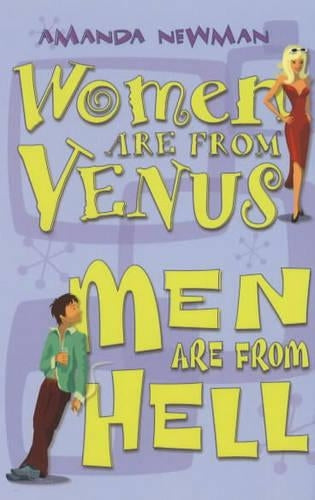 Women are from Venus, Men are from Hell