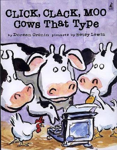 Click, Clack, Moo - Cows That Type (Clicka Clack Moo)