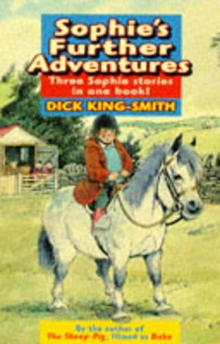 Sophies Further Adventures