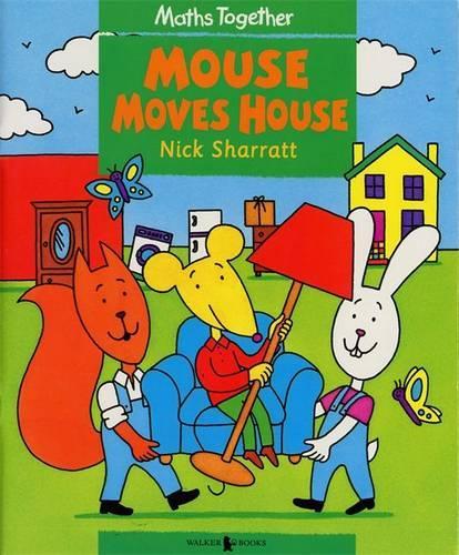 Mouse Moves House (Maths Together: Green Set)
