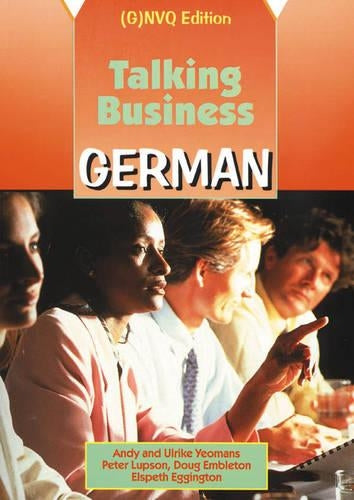 Talking Business - German (G)NVQ Edition Coursebook