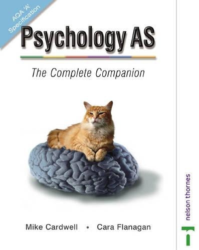 Psychology for AS - The Complete Companion AQA A Specification (AQA Specification A.)