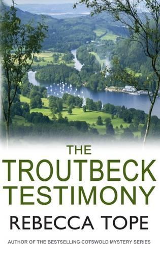 Troutbeck Testimony, The (The Lake District Mysteries)