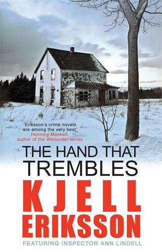 Hand that Trembles, The (Inspector Ann Lindell)