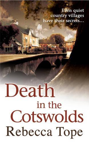 Death in the Cotswolds (Cotswolds Mystery 3)