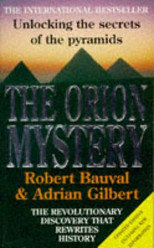 The Orion Mystery: Unlocking the Secrets of the Pyramids