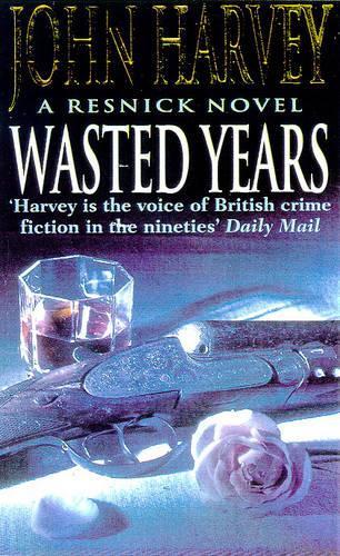Wasted Years: (Resnick 5)