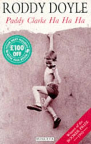 Paddy Clarke Ha Ha Ha (Minerva Paperback)