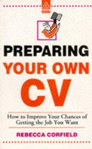 Preparing Your Own CV