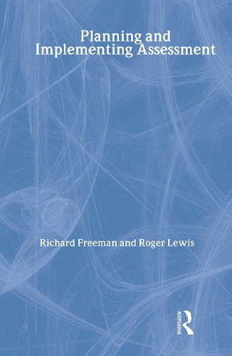 Planning and Implementing Assessment