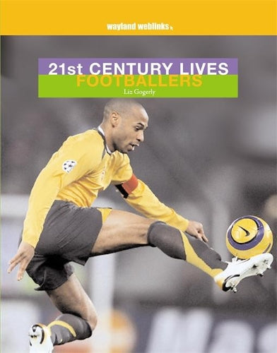 Footballers (21st Century Lives)