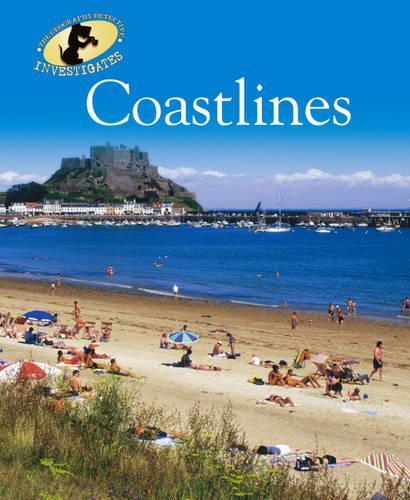 Coastlines (Geography Detective Investigates)