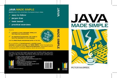 Java Programming Made Simple (Made Simple Programming)