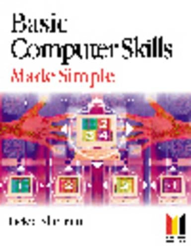 Basic Computer Skills Made Simple (Made Simple Computer Series)