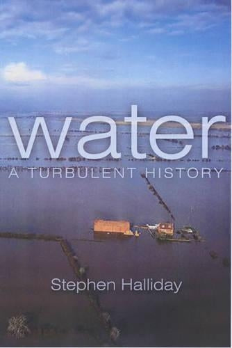 Water: A Turbulent History