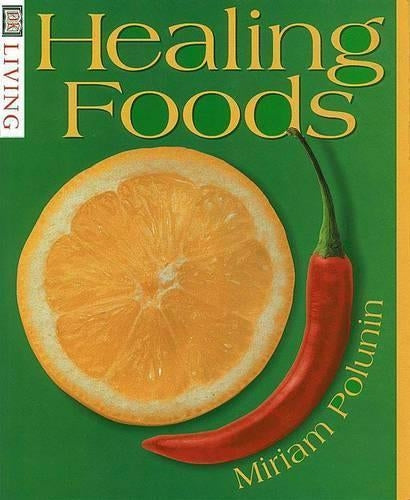 Healing Foods (DK Living)