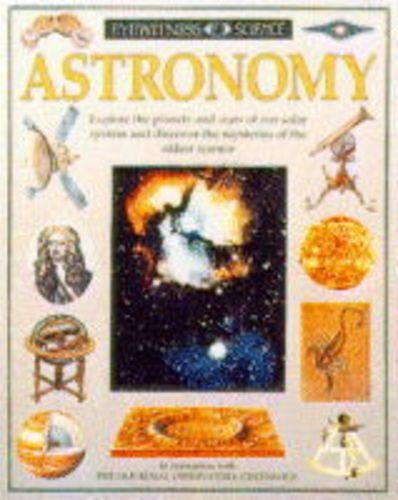 Astronomy (Eyewitness Science)