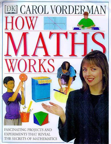 How Mathematics Works (Eyewitness Science Guides)