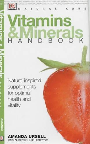 Vitamins and Minerals Handbook (Natural Care Handbook)