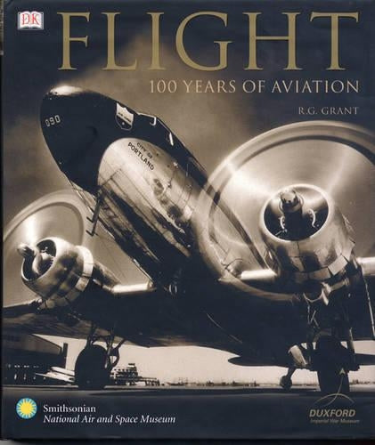 Flight: 100 Years of Aviation