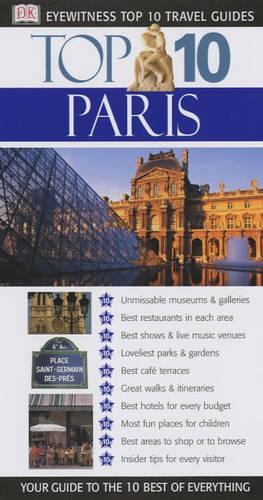 Paris (DK Eyewitness Top 10 Travel Guide)