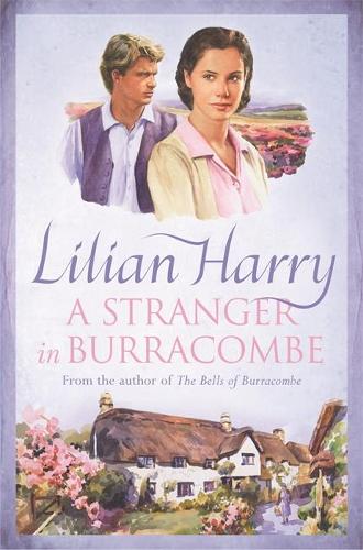 A Stranger In Burracombe (Burracombe Village 2)