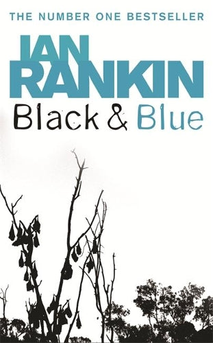 Black And Blue (A Rebus Novel)